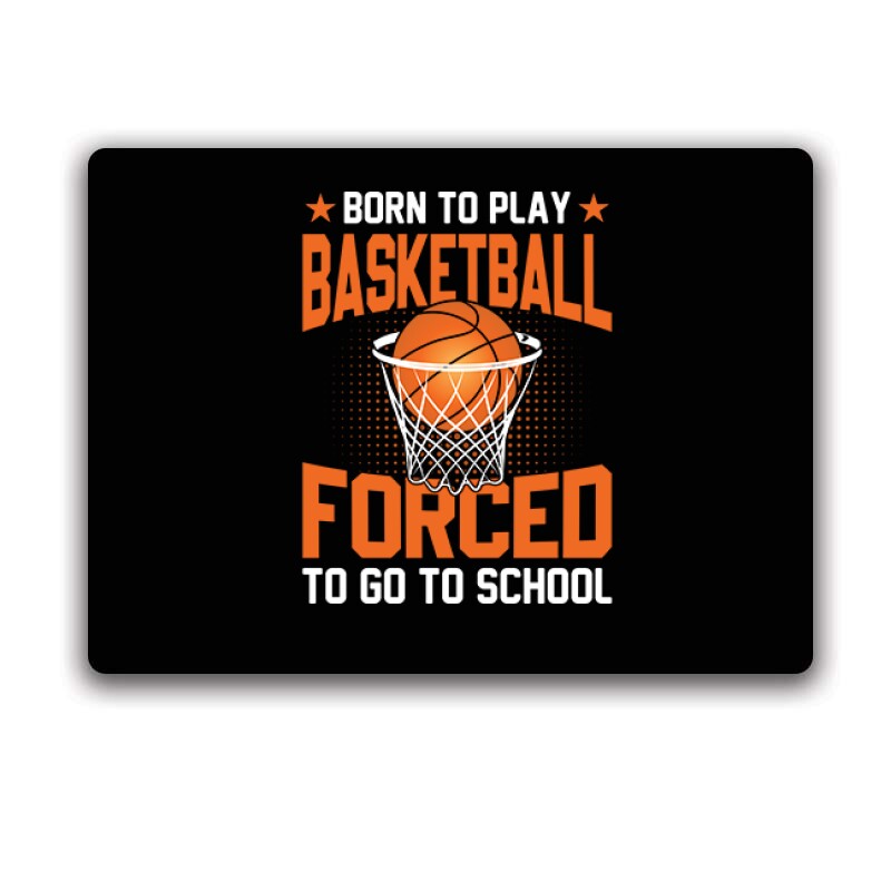 Born to play basketball_2 Egérpad