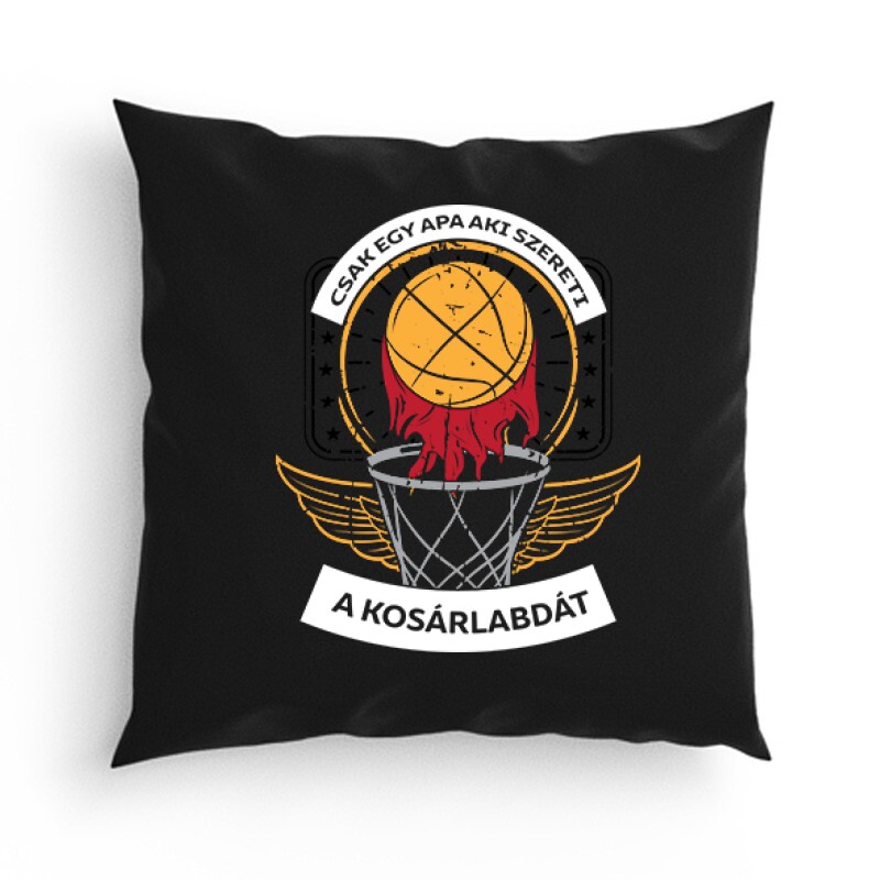 Egy apa aki szereti a kosárlabdát Párna