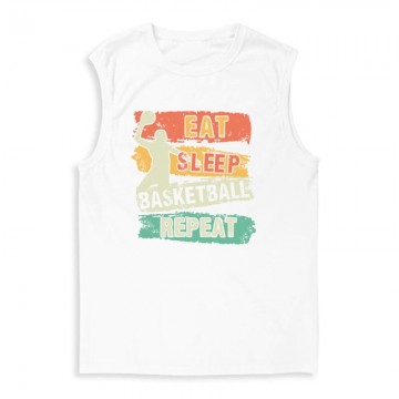 Eat  Sleep Basketball...