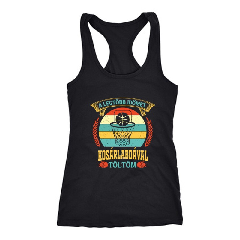 A legtöbb időmet kosárlabda Női Trikó