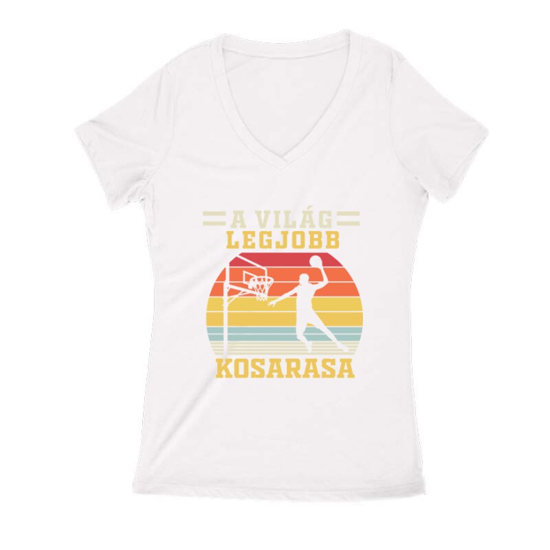 A világ legjobb kosarasa Női V Kivágott póló