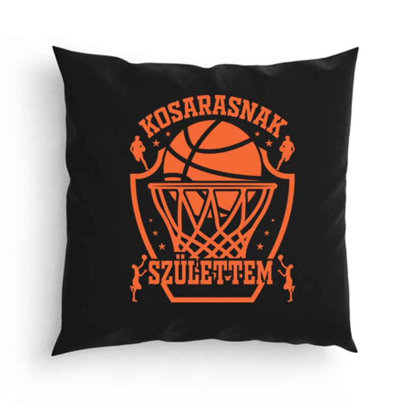 Kosarasnak születtem Párna