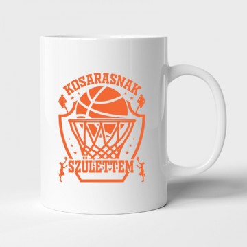 Kosarasnak születtem Bögre