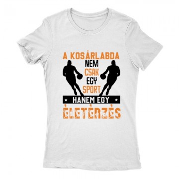 A kosárlabda nem csak egy...