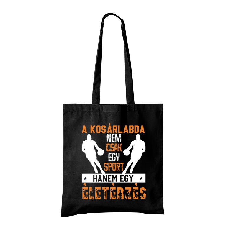 A kosárlabda nem csak egy sport Bevásárló Táska