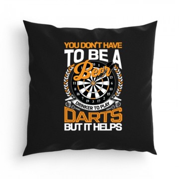 You Don't have (darts) Párna