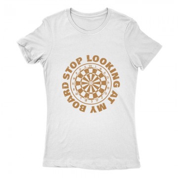 Stop looking at my board...