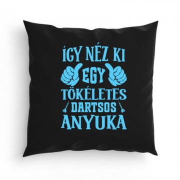 Tökéletes dartsos anyuka Párna