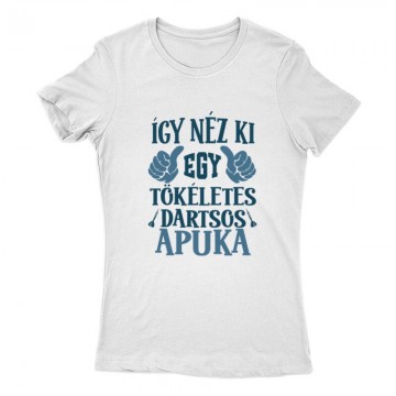 Tökéletes dartsos apuka Női...
