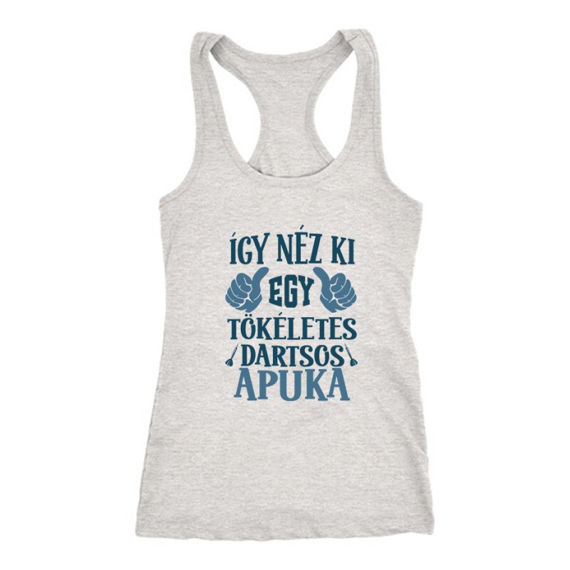 Tökéletes dartsos apuka Női Trikó