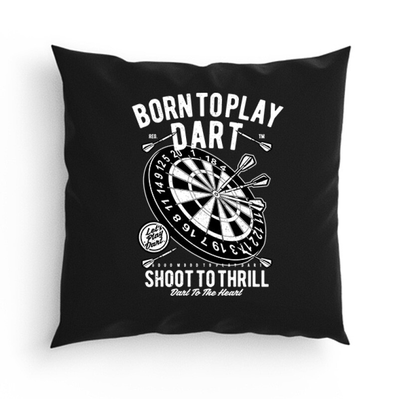 Born to play darts Párna
