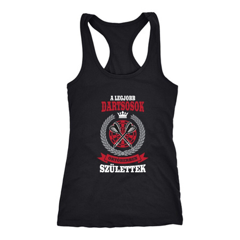 A legjobb dartsosok októberben születtek Női Trikó