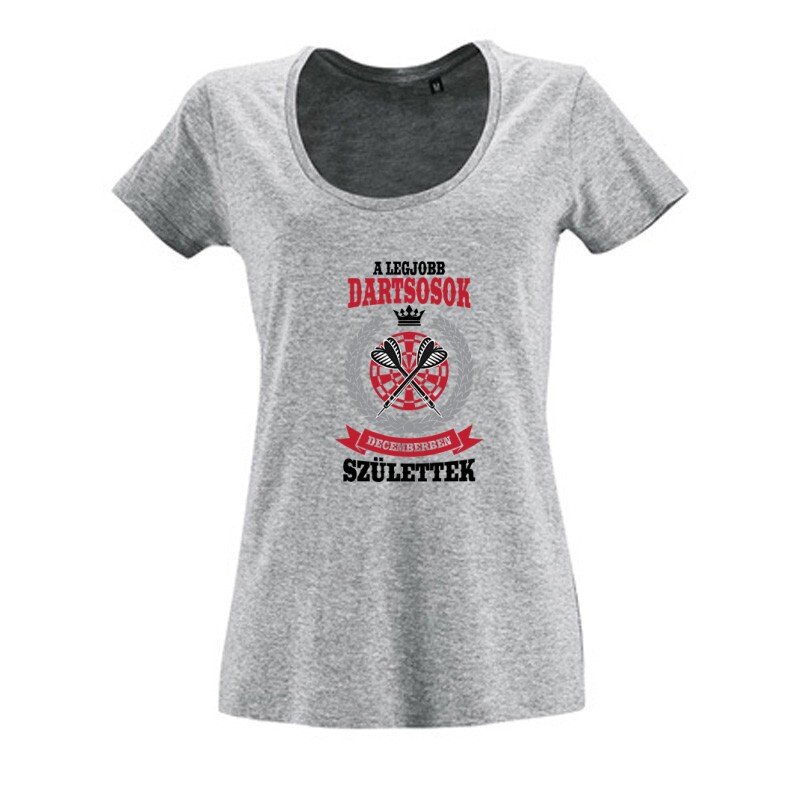 A legjobb dartsosok decemberben születtek Női O Nyakú Póló