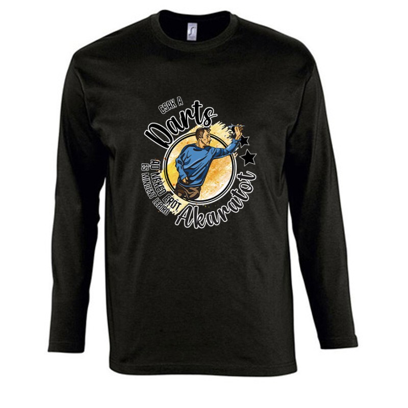 Csak a darts ad neked erőt Hosszú Ujjú Póló