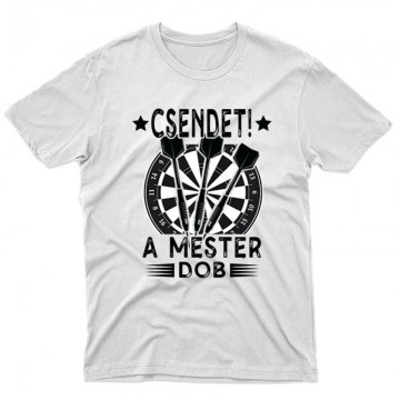 Csendet! A mester dob...