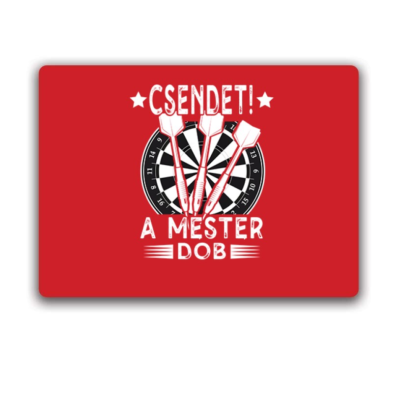 Csendet! A mester dob Egérpad