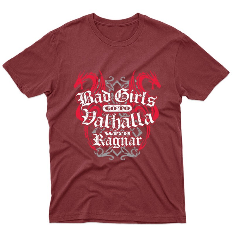 Bad Girls Go to Valhalla Unisex Póló
