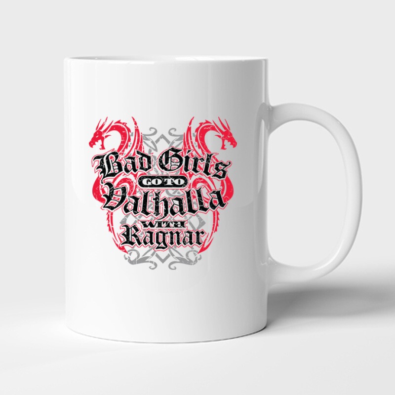 Bad Girls Go to Valhalla Bögre