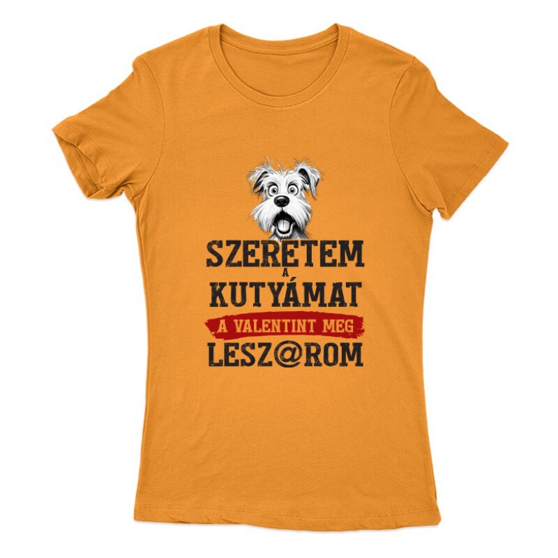 Szeretem a kutyámat Női Póló