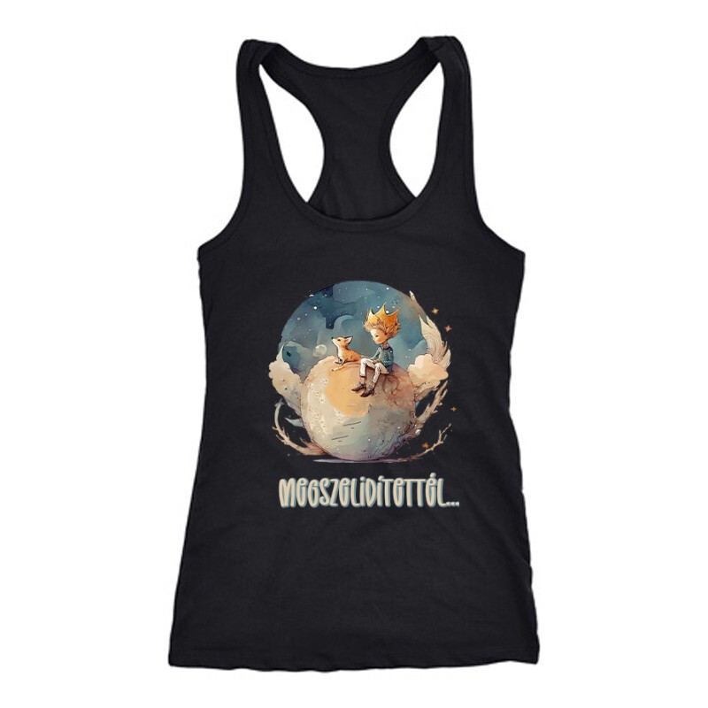 Megszelidítettél Női Trikó