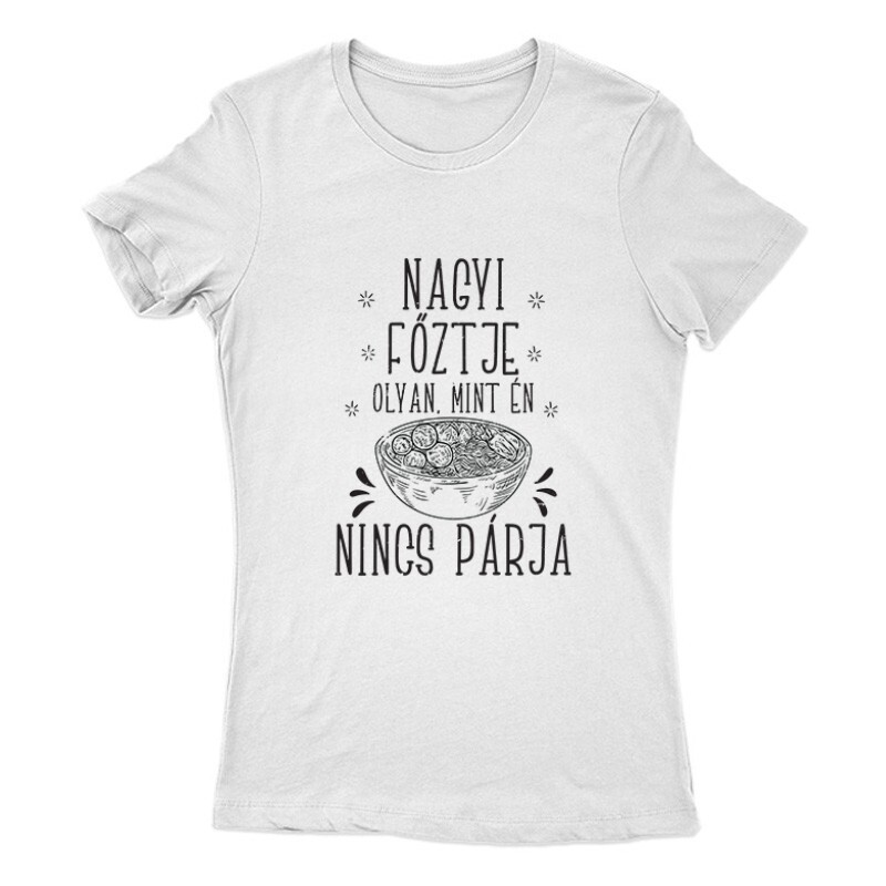 Nincs Párja Női Póló