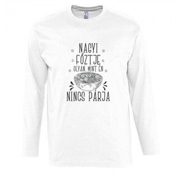 Nincs Párja Hosszú Ujjú Póló