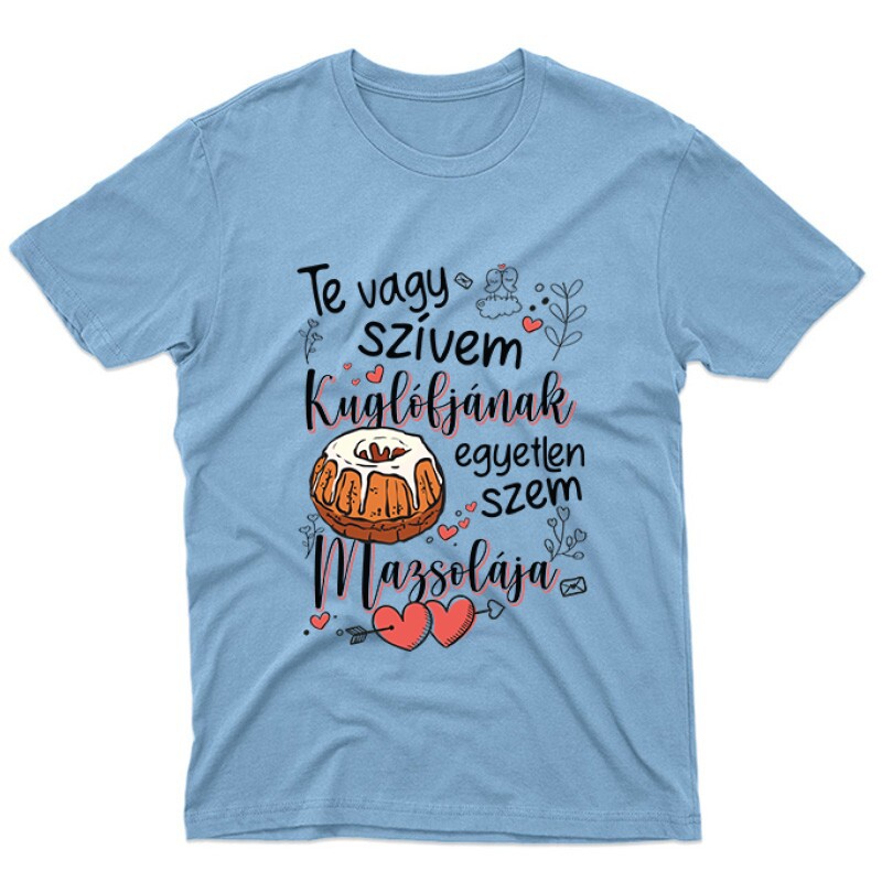 Szívem kuglófjának Unisex Póló