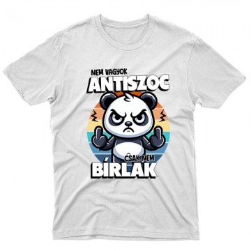 Nem vagyok antiszoc, csak...