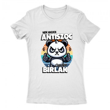 Nem vagyok antiszoc, csak...