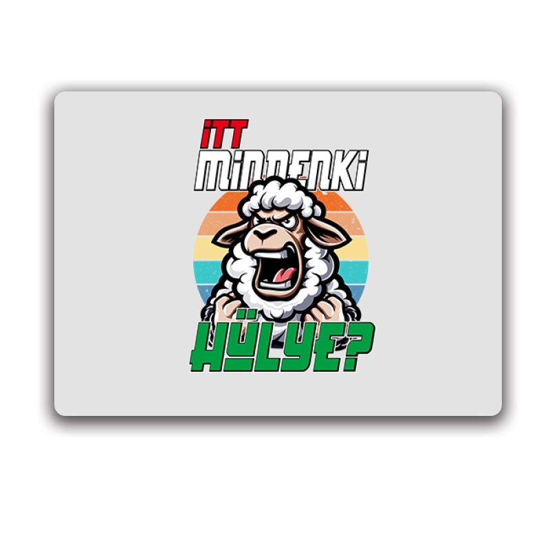 Itt mindenki hülye? Egérpad