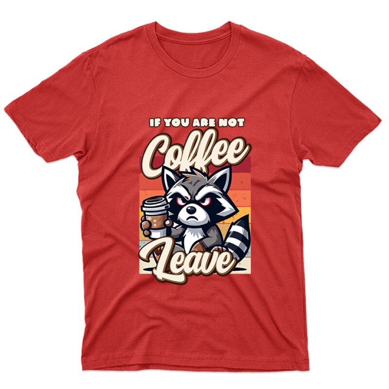 If you are not coffee Unisex Póló