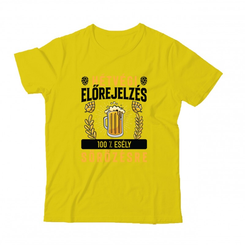 Hétvégi előrejelzés - Sörözés Gyermek Póló