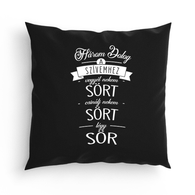 Három dolog a szívemhez - Sör Párna