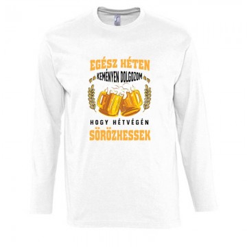 Keményen dolgozok hogy...