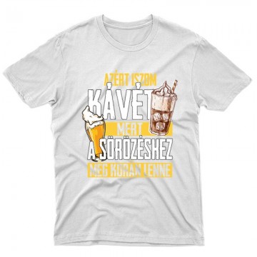 A sörhöz még korán van...