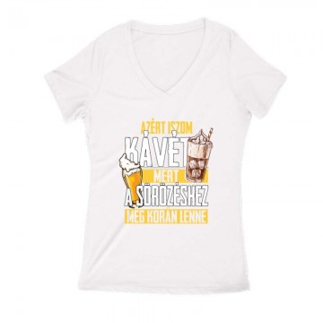 A sörhöz még korán van Női...