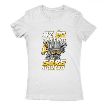 Sör6 Hajtja Női Póló