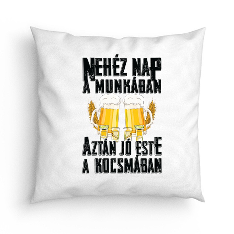 Jó este a kocsmában - Sör Párna