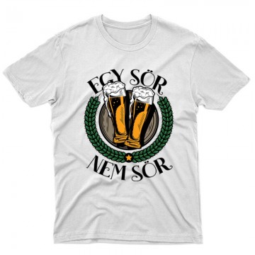 Egy sör nem sör Unisex Póló