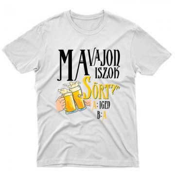 Ma vajon iszok sört? Unisex...