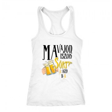 Ma vajon iszok sört? Női Trikó