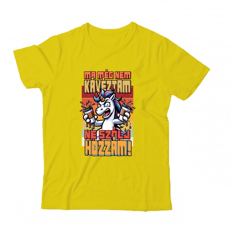 Még nem kávéztam, Ne szólj hozzám Gyermek Póló