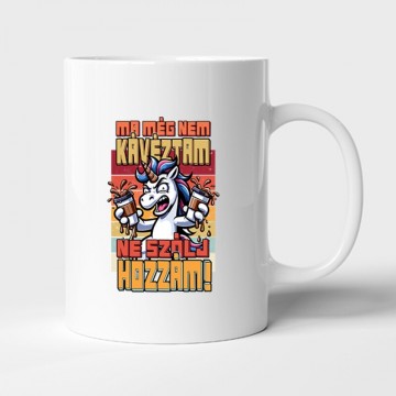 Még nem kávéztam, Ne szólj...