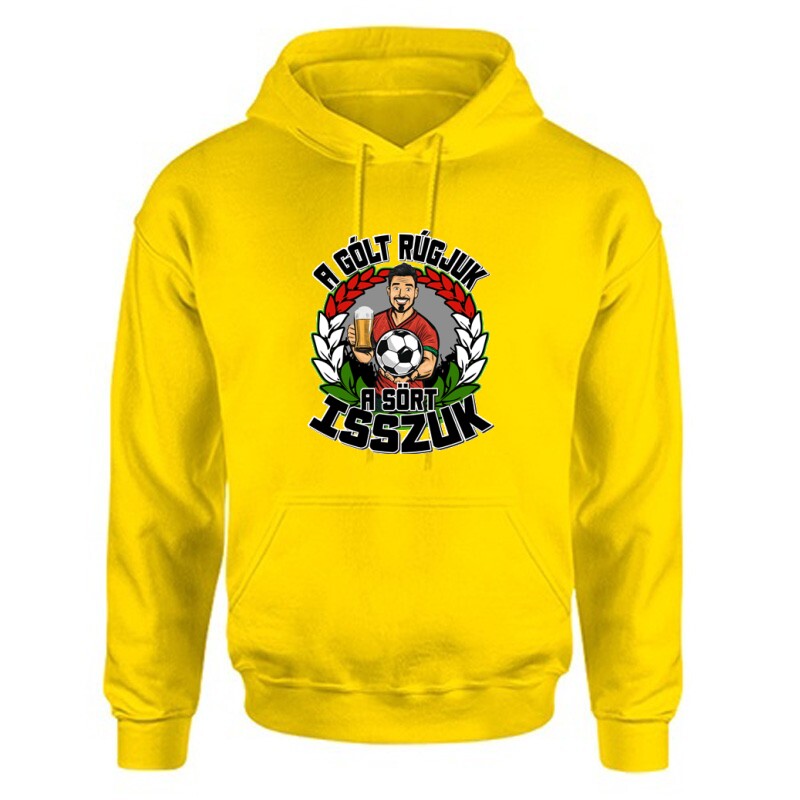 A gólt rúgjuk, a sört isszuk Unisex Kapucnis Pulcsi