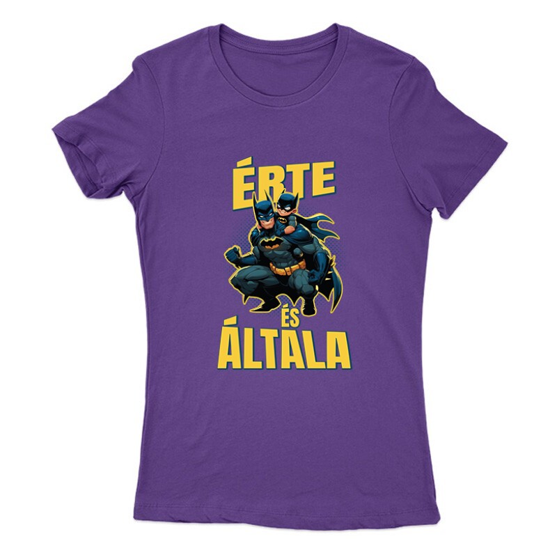 Érte és Általa - Batman Női Póló