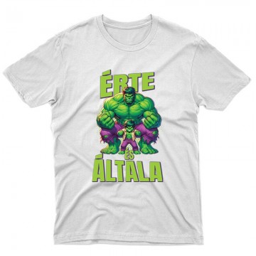 Érte és Általa - Hulk...