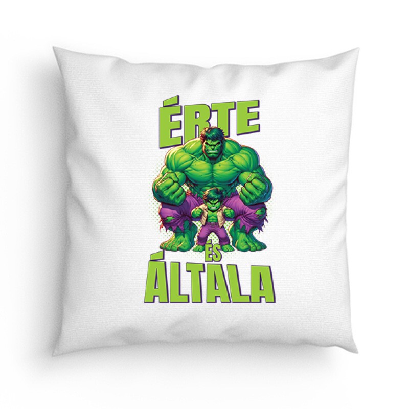 Érte és Általa - Hulk Párna