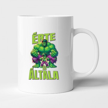 Érte és Általa - Hulk Bögre