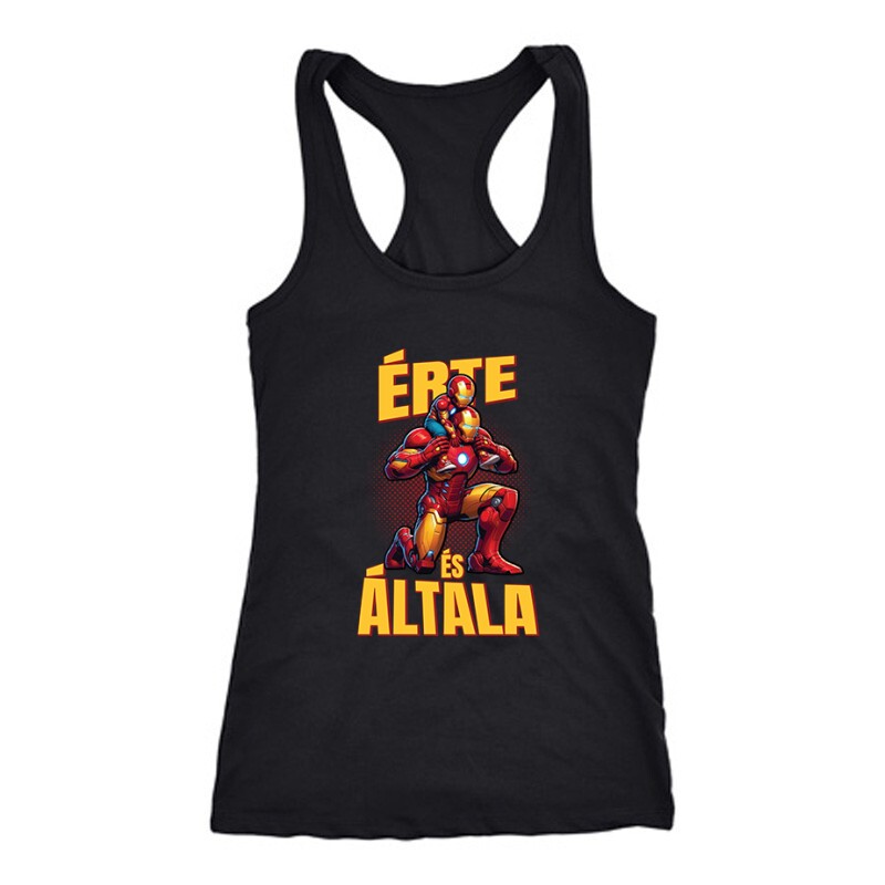 Érte és Általa - Vasember Női Trikó