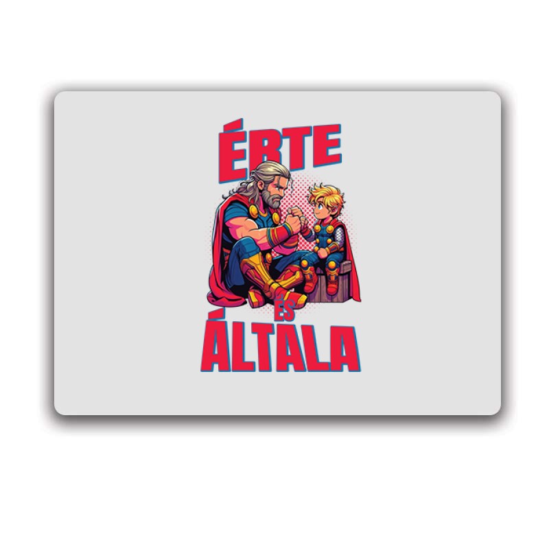 Érte és Általa - Thor Egérpad